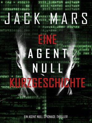 cover image of Eine Agent Null Kurzgeschichte